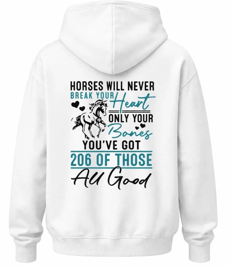 Horses Will Never Hoodie