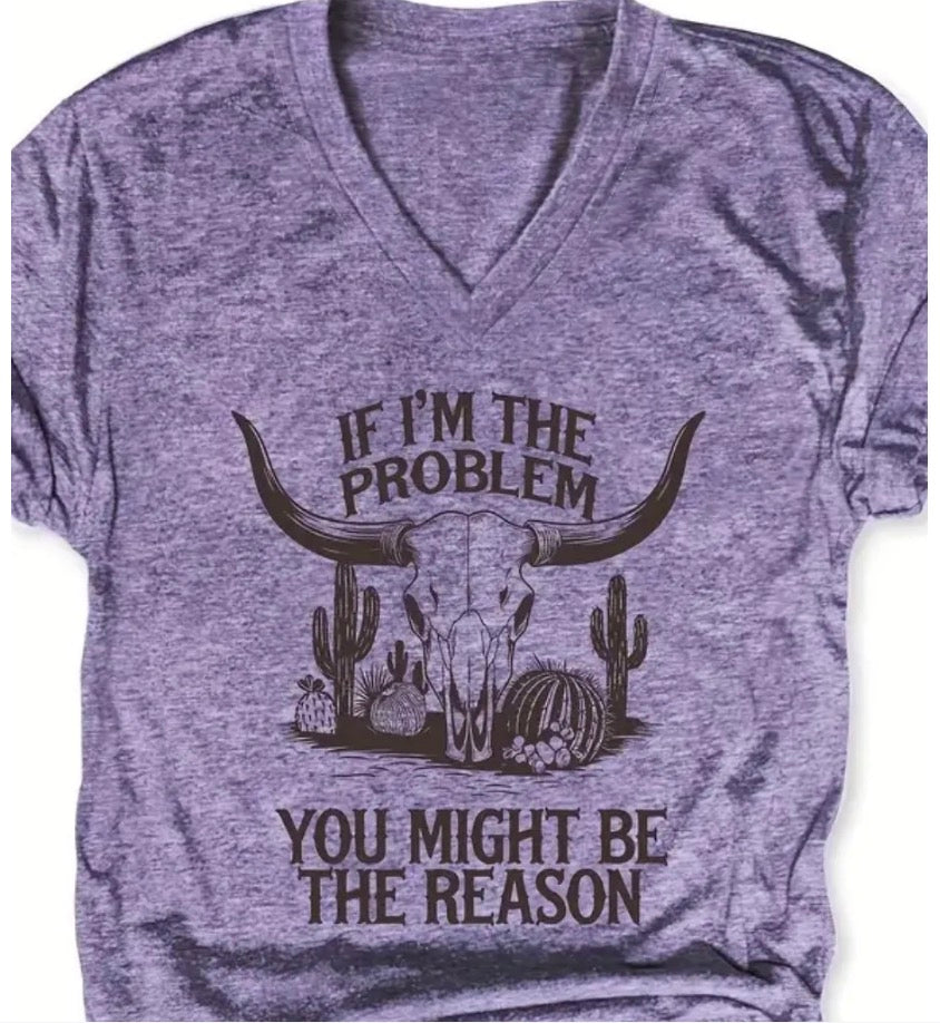 Purple I’m The Problem Tee