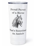 Proud Parent Horse Tumbler