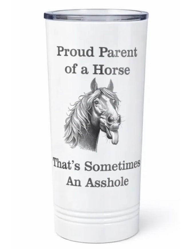 Proud Parent Horse Tumbler