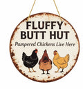 Fluffy Butt Hut Small Metal Sign