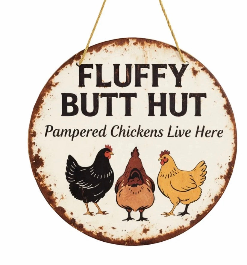 Fluffy Butt Hut Small Metal Sign